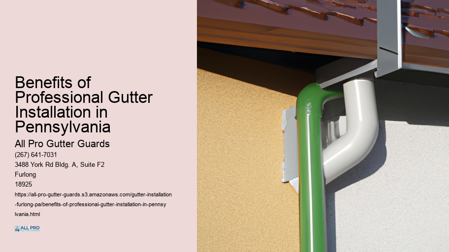 Benefits of Professional Gutter Installation in Pennsylvania 