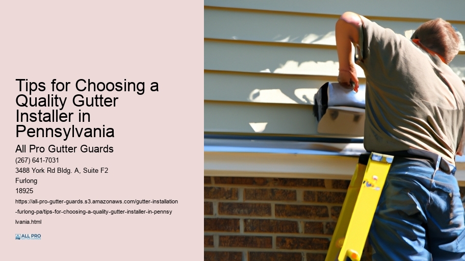 Tips for Choosing a Quality Gutter Installer in Pennsylvania